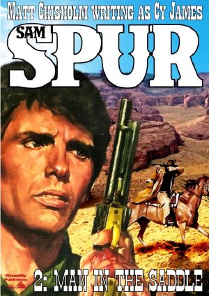 [A Sam Spur Western 02] • Man in the Saddle